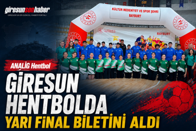GİRESUN HENTBOLDA YARI FİNAL BİLETİNİ ALDI