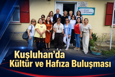 KUŞLUHAN’DA KÜLTÜR VE HAFIZA BULUŞMASI