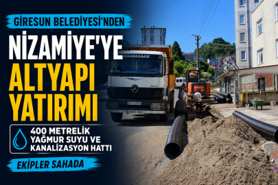 GİRESUN BELEDİYESİ’NDEN NİZAMİYE MAHALLESİ’NE ALTYAPI YATIRIMI