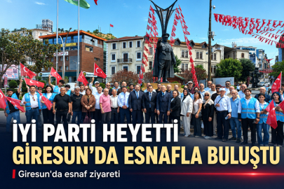İYİ PARTİ HEYETİ GİRESUN’DA ESNAFLA BULUŞTU