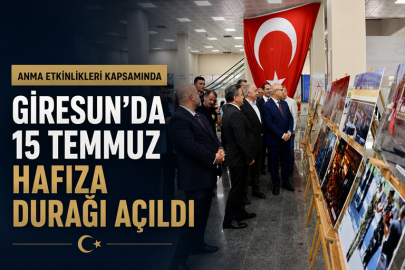 GİRESUN’DA 15 TEMMUZ HAFIZASI YENİDEN CANLANDI
