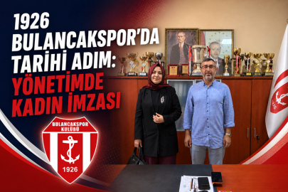 1926 BULANCAKSPOR’DA TARİHİ ADIM: YÖNETİMDE KADIN İMZASI