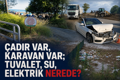 ÇADIR VAR, KARAVAN VAR; TUVALET, SU, ELEKTRİK NEREDE?