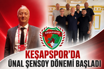 KEŞAPSPOR’DA ÜNAL ŞENSOY DÖNEMİ BAŞLADI