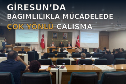 GİRESUN’DA BAĞIMLILIKLA MÜCADELEDE ÇOK YÖNLÜ ÇALIŞMA