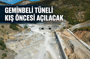 GEMİNBELİ TÜNELİ KIŞ ÖNCESİ AÇILACAK: 13 YILLIK BEKLEYİŞTE 4 EYLÜL HEDEFİ