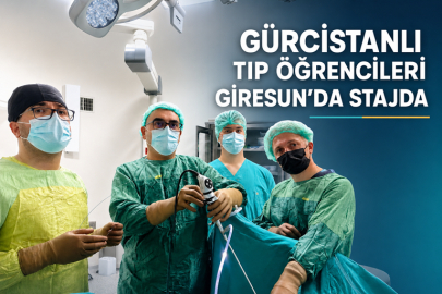 GÜRCİSTANLI TIP ÖĞRENCİLERİ KLİNİK STAJ İÇİN GİRESUN’DA