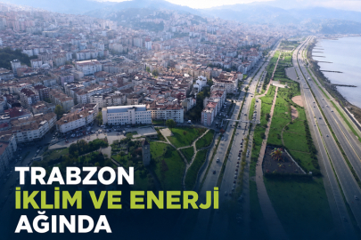 Trabzon iklim ve enerji ağında