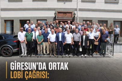 GİRESUN’DA ORTAK LOBİ ÇAĞRISI: