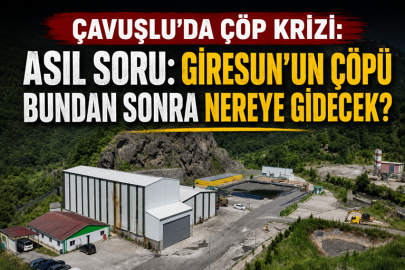 ÇAVUŞLU’DA ÇÖP KRİZİ: