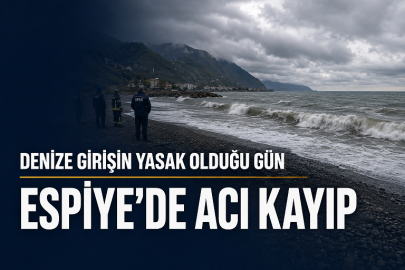 DENİZE GİRİŞİN YASAK OLDUĞU GÜN ESPİYE’DE ACI KAYIP