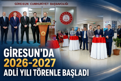 GİRESUN’DA 2026-2027 ADLİ YILI TÖRENLE BAŞLADI