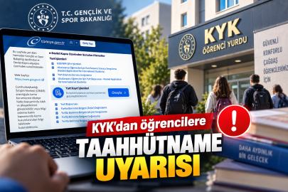 KYK’dan öğrencilere taahhütname uyarısı