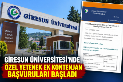 GİRESUN ÜNİVERSİTESİ’NDE ÖZEL YETENEK EK KONTENJAN BAŞVURULARI BAŞLADI