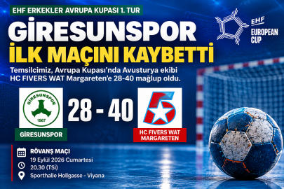GİRESUNSPOR AVRUPA’DA İLK MAÇINI 28-40 KAYBETTİ