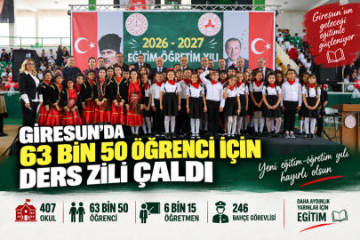 GİRESUN’DA 63 BİN 50 ÖĞRENCİ İÇİN DERS ZİLİ ÇALDI