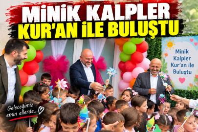 MİNİK KALPLER KUR’AN İLE BULUŞTU