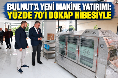 BULNUT’A YENİ MAKİNE YATIRIMI: YÜZDE 70’İ DOKAP HİBESİYLE