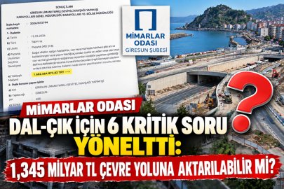 DAL-ÇIK İÇİN 6 KRİTİK SORU: “GİRESUN’UN GELECEĞİNİ ETKİLEYECEK”