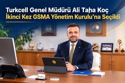 Turkcell Genel Müdürü Ali Taha Koç İkinci Kez GSMA Yönetim Kurulu’na Seçildi