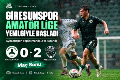 GİRESUNSPOR AMATÖR LİGE YENİLGİYLE BAŞLADI: 0-2