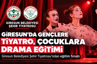 GİRESUN’DA GENÇLERE TİYATRO, ÇOCUKLARA DRAMA EĞİTİMİ