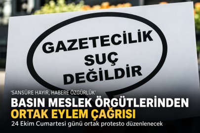 BASIN MESLEK ÖRGÜTLERİNDEN ORTAK ÇAĞRI: “SANSÜRE HAYIR, HABERE ÖZGÜRLÜK!”