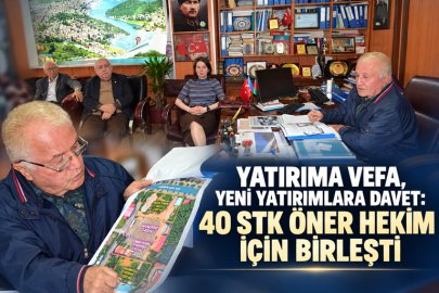 YATIRIMA VEFA, YENİ YATIRIMLARA DAVET: 40 STK ÖNER HEKİM İÇİN BİRLEŞTİ