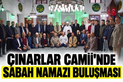 GİRESUN'DA SABAH NAMAZI BULUŞMALARI