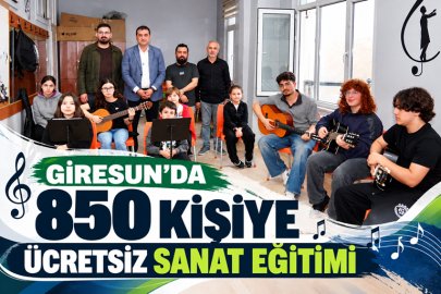 GİRESUN'DA 850 KİŞİYE ÜCRETSİZ SANAT EĞİTİMİ