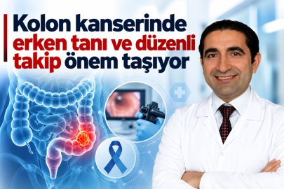Kolon kanserinde erken tanı ve düzenli takip önem taşıyor